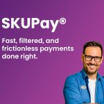 SKUx Announces Pivotal U.S. Patent Grants to Improve and Empower Merchant Item-Level Payment Acceptance